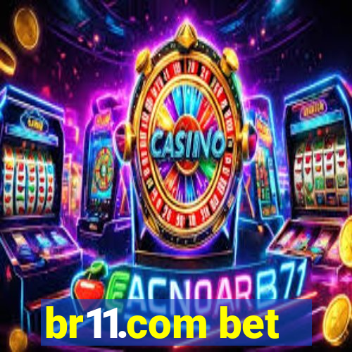 br11.com bet